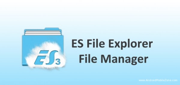 Es file manager app download for android tablet